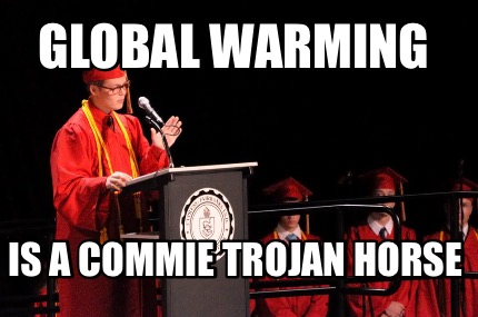 global-warming-is-a-commie-trojan-horse