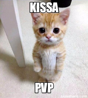 Meme Creator - Funny KISSA PVP Meme Generator at !