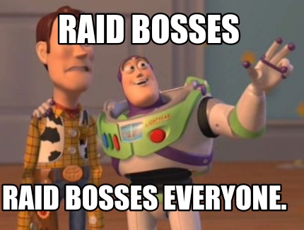 raid-bosses-raid-bosses-everyone