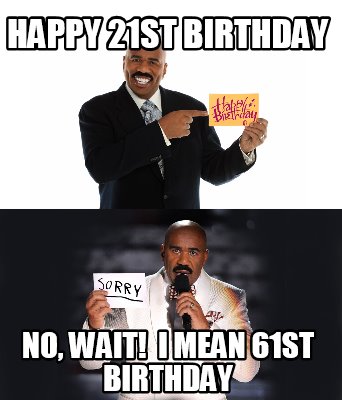 21st birthday memes funny