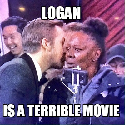 logan-is-a-terrible-movie