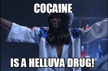 cocaine-is-a-helluva-drug6