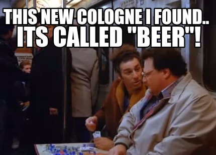 this-new-cologne-i-found..-its-called-beer