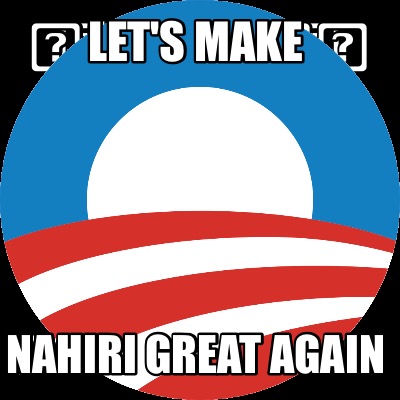 lets-make-nahiri-great-again