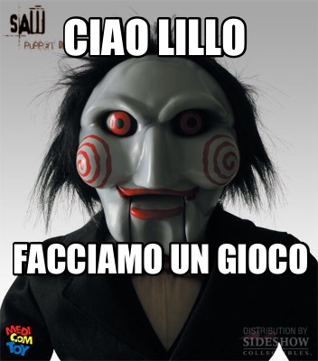 Meme Creator Funny Ciao Lillo Facciamo Un Gioco Meme Generator At