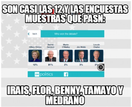 son-casi-las-12-y-las-encuestas-muestras-que-pasn-irais-flor-benny-tamayo-y-medr