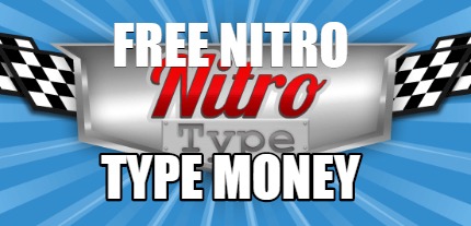 free-nitro-type-money