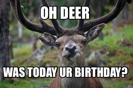 happy birthday deer hunter funny