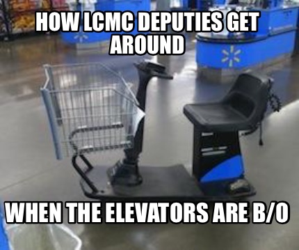 how-lcmc-deputies-get-around-when-the-elevators-are-bo