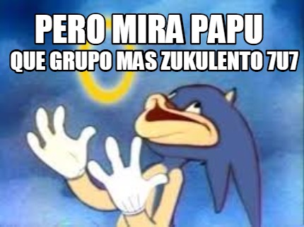 pero-mira-papu-que-grupo-mas-zukulento-7u7