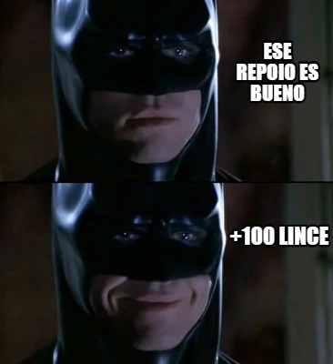 Meme Creator Funny Ese Repoio Es Bueno 100 Lince Meme Generator At MemeCreator Org