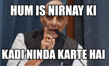 hum-is-nirnay-ki-kadi-ninda-karte-hai