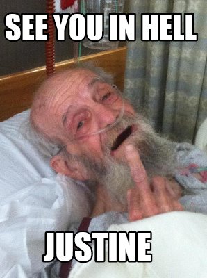 Meme Creator Funny See You In Hell Justine Meme Generator At Memecreator Org