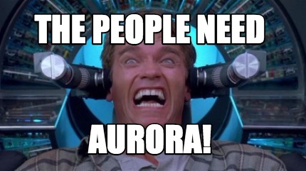 the-people-need-aurora