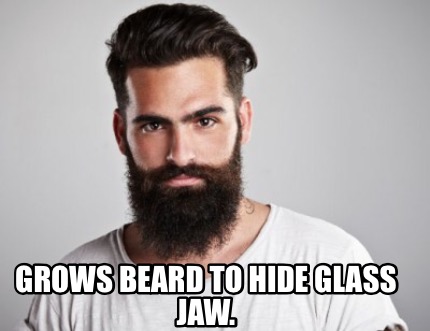 grows-beard-to-hide-glass-jaw