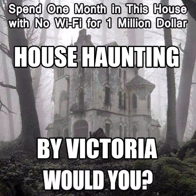 house-haunting-by-victoria