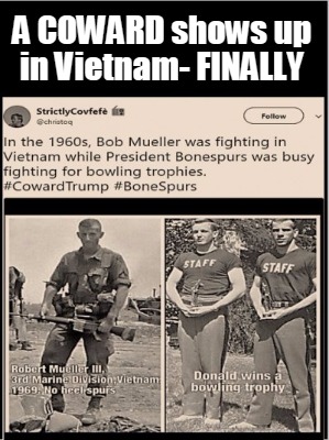 a-coward-shows-up-in-vietnam-finally