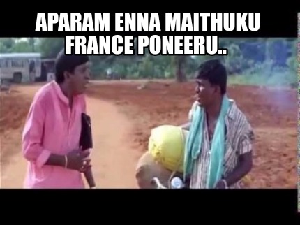 aparam-enna-maithuku-france-poneeru