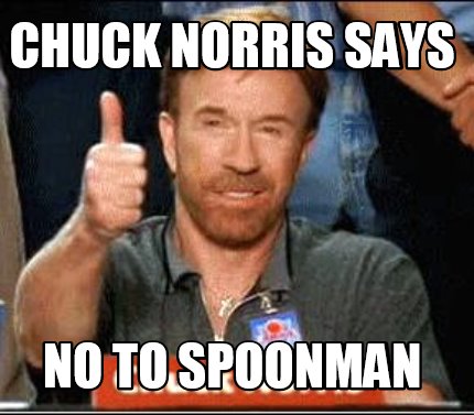 chuck-norris-says-no-to-spoonman