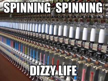 spinning-spinning-dizzy-life5