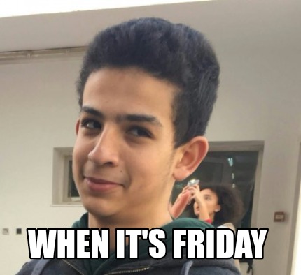 when-its-friday26