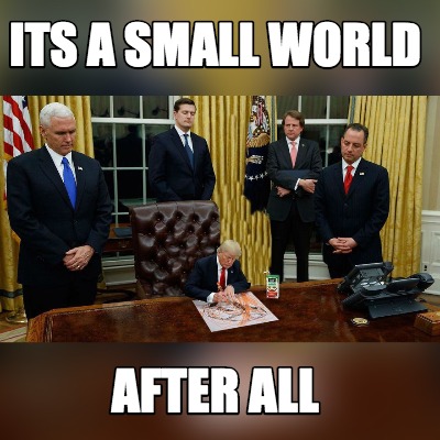 Meme Creator Funny Its A Small World After All Meme Generator At Memecreator Org