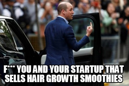 f-you-and-your-startup-that-sells-hair-growth-smoothies