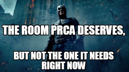 Meme Creator Funny The Room Prca Deserves But Not The One It Needs Right Now Meme Generator At Memecreator Org