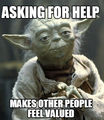 asking-for-help-makes-other-people-feel-valued