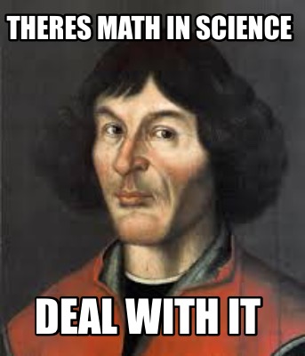 theres-math-in-science-deal-with-it