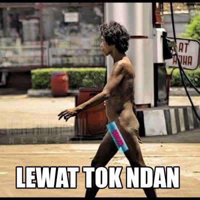 lewat-tok-ndan