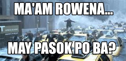 maam-rowena...-may-pasok-po-ba