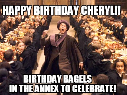 happy-birthday-cheryl-birthday-bagels-in-the-annex-to-celebrate