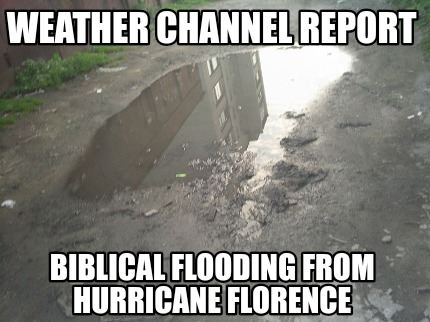weather-channel-report-biblical-flooding-from-hurricane-florence