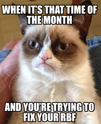 Meme Creator - Funny When it’s that time of the month And you’re trying ...