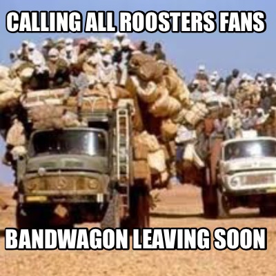 calling-all-roosters-fans-bandwagon-leaving-soon