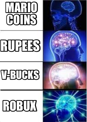 Meme Creator Funny Rupees Robux V Bucks Mario Coins Meme - how many v bucks are there in 1 robux