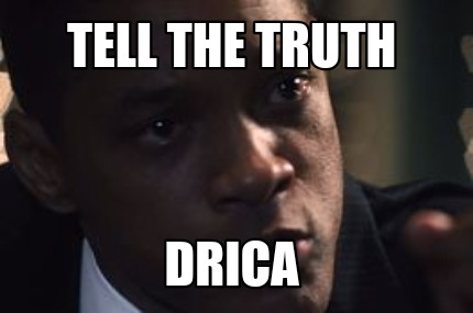 tell-the-truth-drica