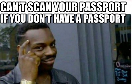 Passport Memes GIFs Imgflip, 48% OFF | tratenor.es