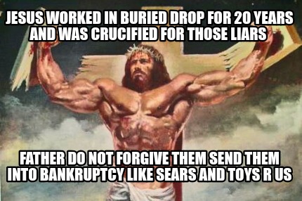 jesus-worked-in-buried-drop-for-20-years-and-was-crucified-for-those-liars-fathe