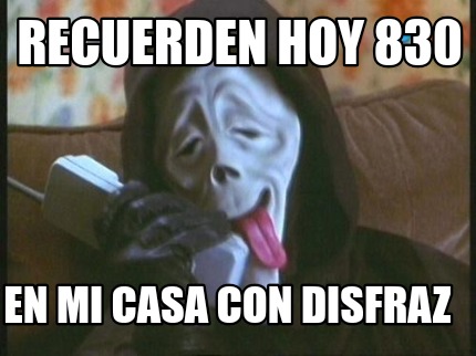 recuerden-hoy-830-en-mi-casa-con-disfraz