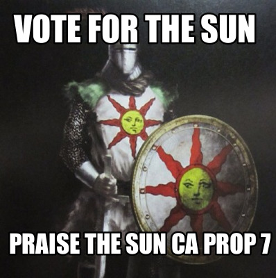 vote-for-the-sun-praise-the-sun-ca-prop-7