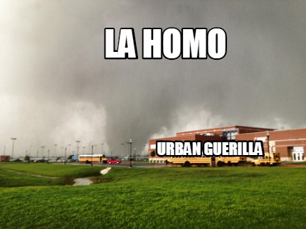 la-homo-urban-guerilla