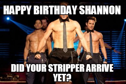 happy birthday shannon meme