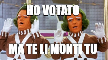 ho-votato-ma-te-li-monti-tu