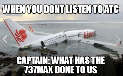 when-you-dont-listen-to-atc-captain-what-has-the-737max-done-to-us