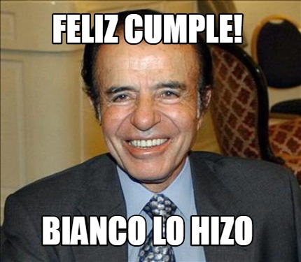 feliz-cumple-bianco-lo-hizo