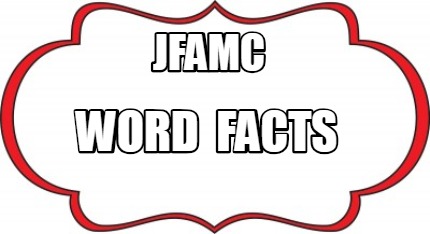 jfamc-word-facts