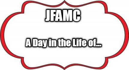 jfamc-a-day-in-the-life-of