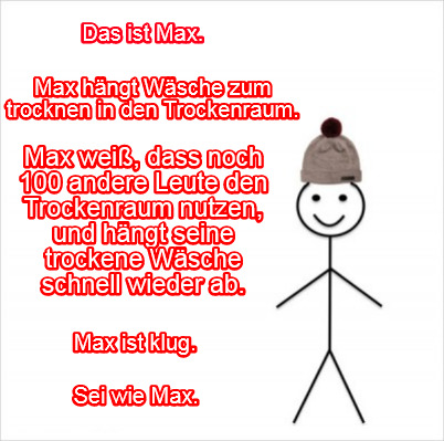 Meme Creator Funny Das Ist Max Max H Ngt W Sche Zum Trocknen In Den Trockenraum Max Wei